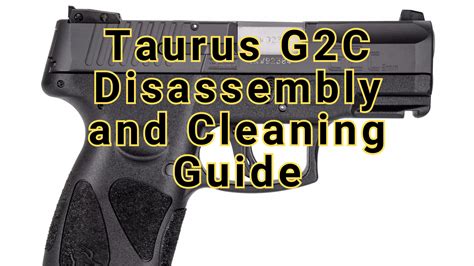 taurus g2c drop test|cleaning taurus g2c.